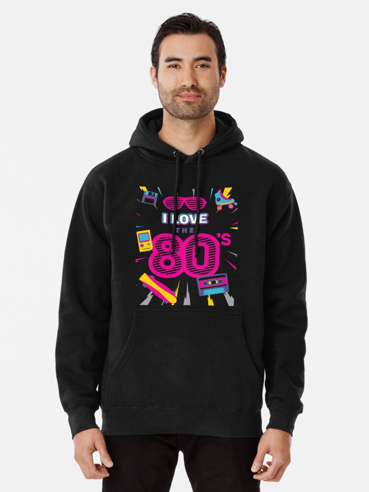 I Love The 80s retro style Pullover Hoodie for Sale by masliankaStepan Redbubble