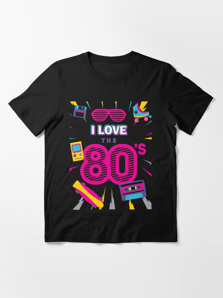 Back To 80'S Tees Vintage Retro I Love 80'S Graphic Design T Shirts,  Hoodies, Sweatshirts & Merch