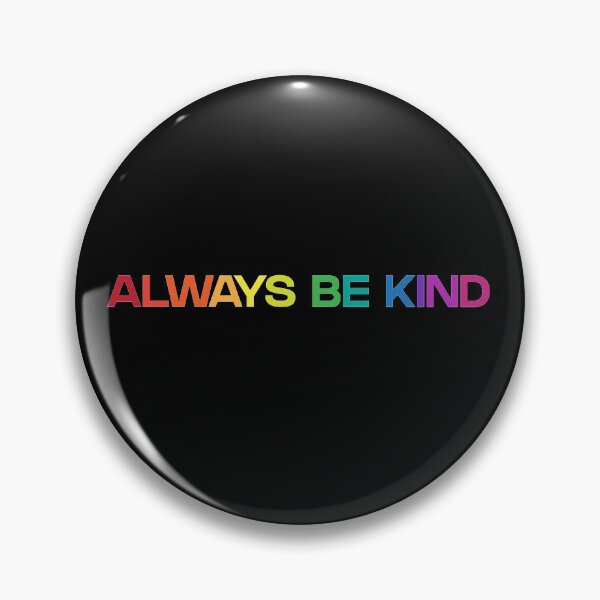 Item preview, Always be Kind designed and sold by vegansfacts.