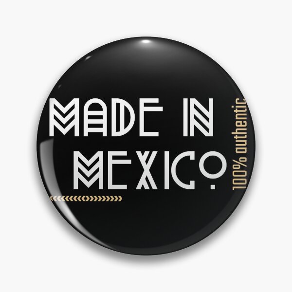 Item preview, Made in Mexico 100% Authentic T-Shirt Gift designed and sold by FunShirtDesigns.