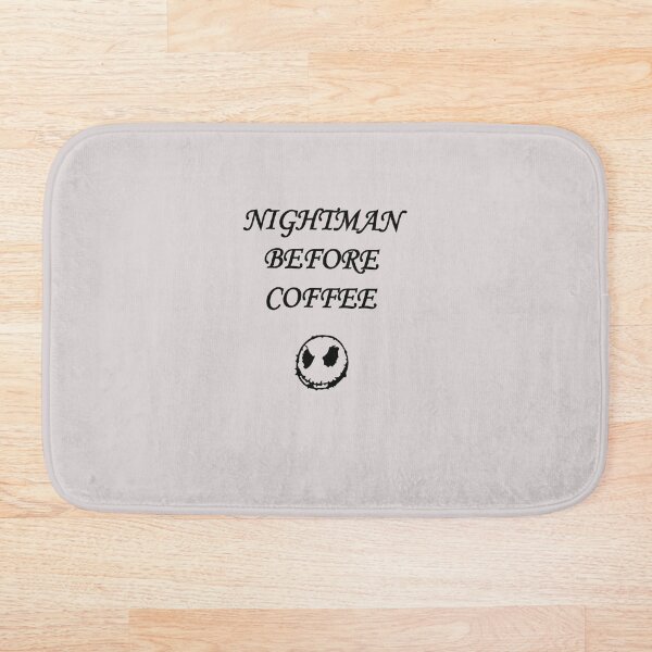 Nightmare Before Coffee,Best coffee Bath Mat