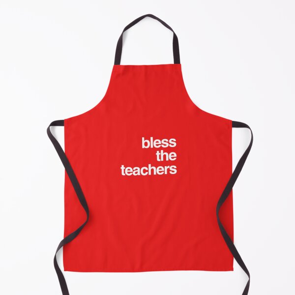 Item preview, Bless The Teachers designed and sold by BlessItAllTees.