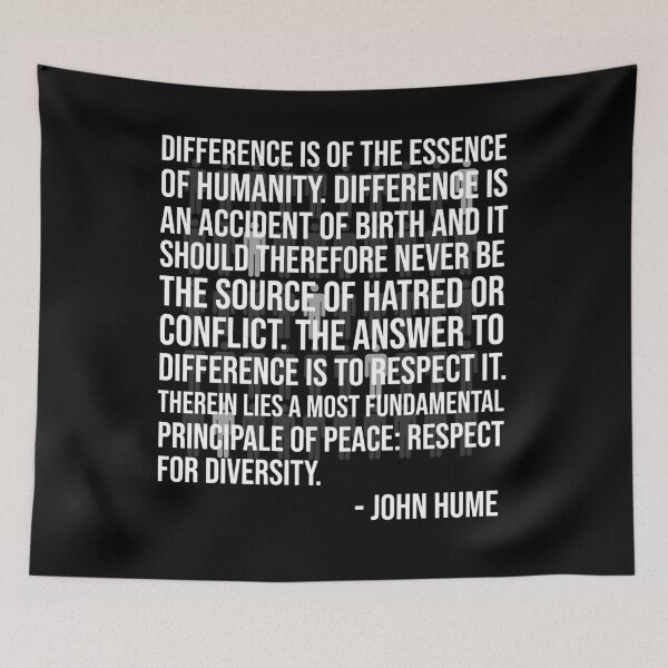 Item preview, Great Saying About Difference - John Hume Quote designed and sold by yeknow.