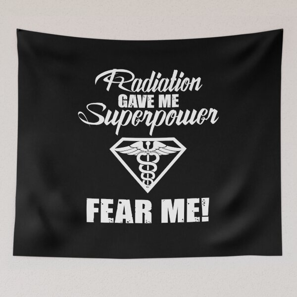 Item preview, Radiation Gave Me Supowerpower - Funny Radiology Tech designed and sold by GriffsGraphix.
