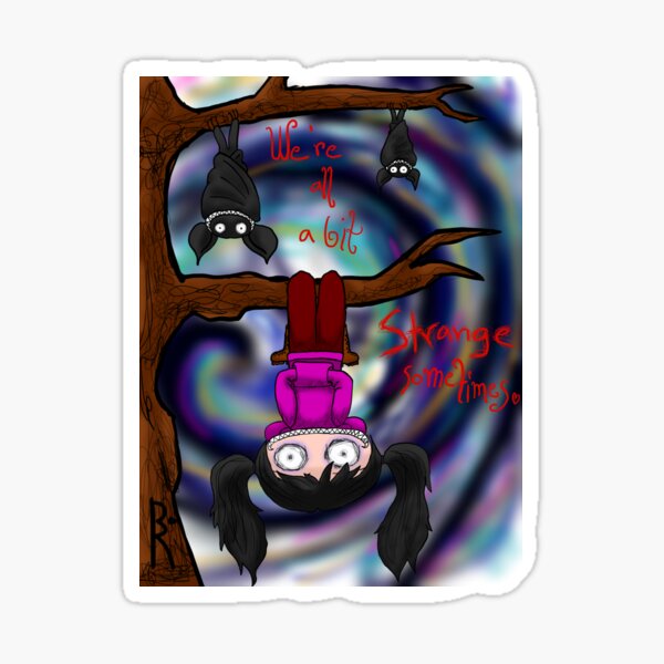 We're all a bit Strange Sometimes Sticker