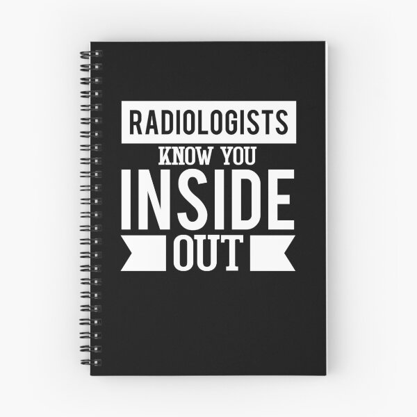 Item preview, Radiologists Know You Inside Out designed and sold by GriffsGraphix.