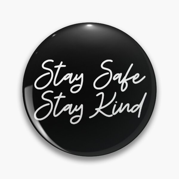 Item preview, Stay Safe & Kind in White designed and sold by FunShirtDesigns.