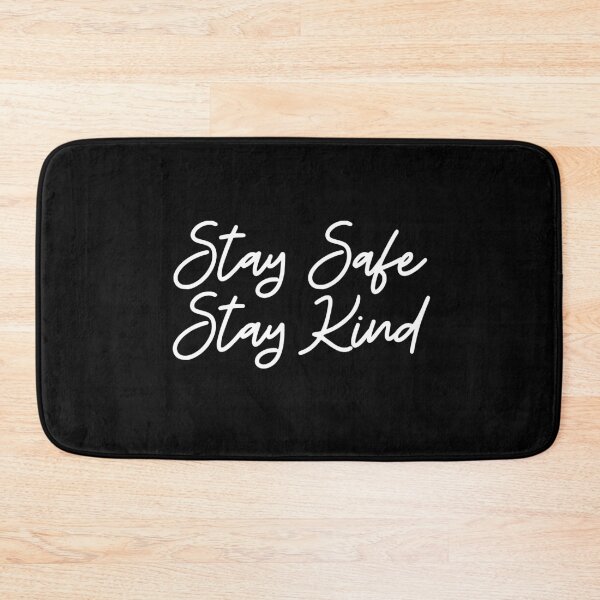 Item preview, Stay Safe & Kind in White designed and sold by FunShirtDesigns.