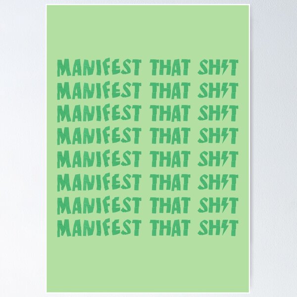 Item preview, Manifest That Sh*t Green  designed and sold by christy ✿.