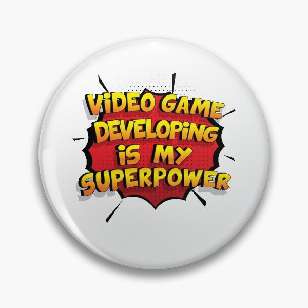 Item preview, Video Game Developing is my Superpower Funny Design Video Game Developing Gift designed and sold by Custom365.