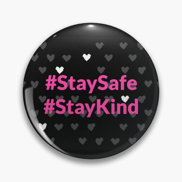 Item preview, Stay Safe & Kind Cute Heart Pattern Black & Pink designed and sold by FunShirtDesigns.