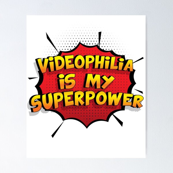 Item preview, Videophilia es mi superpoder dise�o divertido Videophilia regalo designed and sold by Custom365.