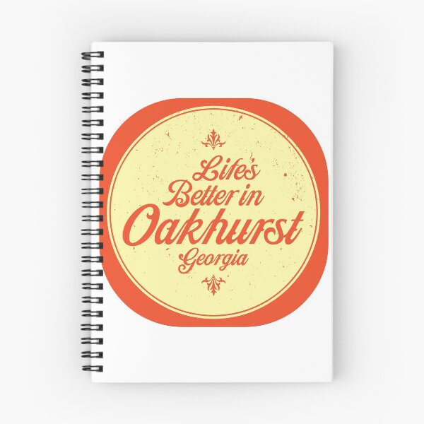 Item preview, Life's Better in Oakhurst Georgia - Tee-shirt design designed and sold by NeatlineFX.