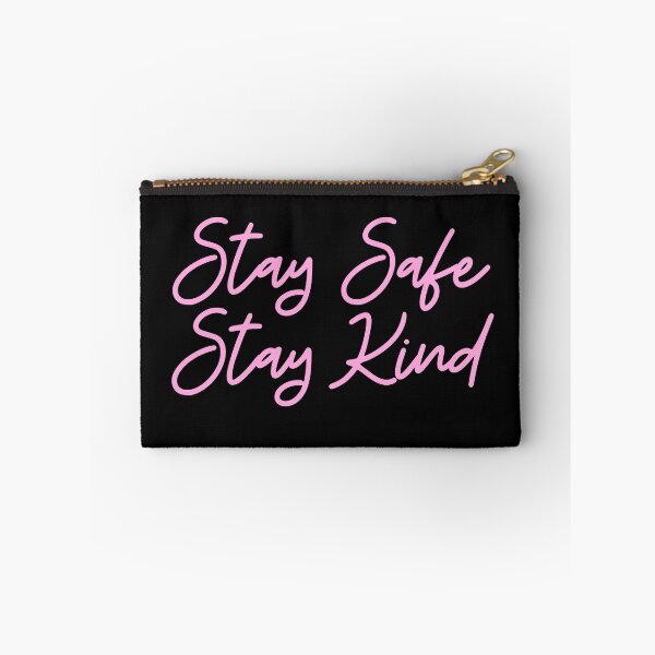 Item preview, Stay Safe & Kind in Light Pink designed and sold by FunShirtDesigns.