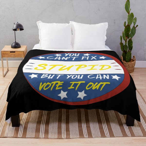 Item preview, You Cant Fix Stupid But You Can Vote It Out designed and sold by yacine12353.