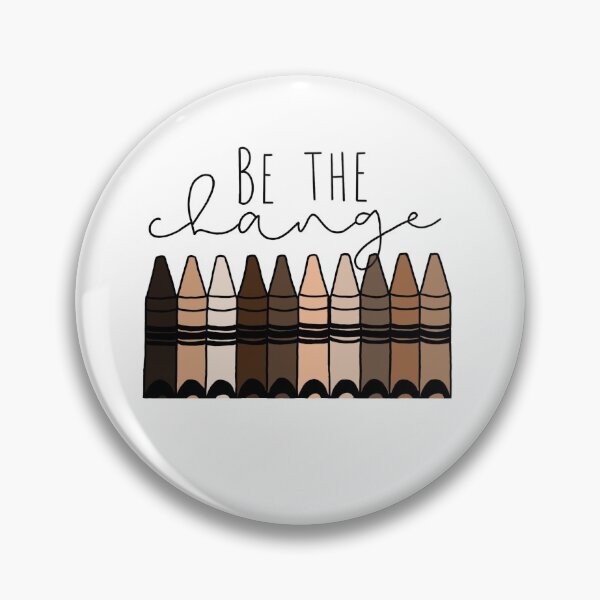 Item preview, Be the change designed and sold by sydneyerichsen.
