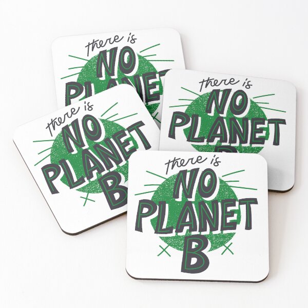 Item preview, There is no Planet B - Sustainable Quotes  designed and sold by KarolinaPaz.