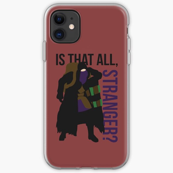 Is that all, stranger? iPhone Soft Case