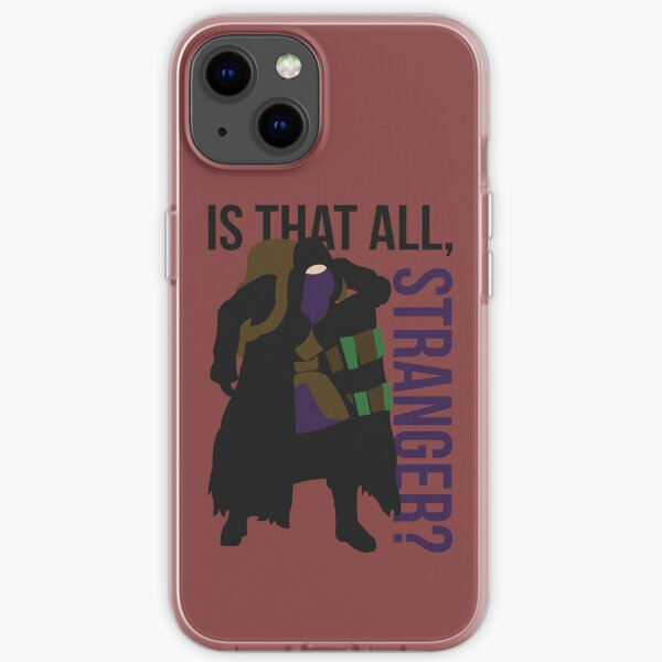 Is that all, stranger? iPhone Soft Case