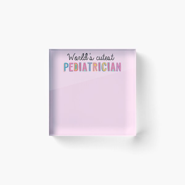 Item preview, Pediatrician Gifts | World's cutest Pediatrician designed and sold by betternotes.