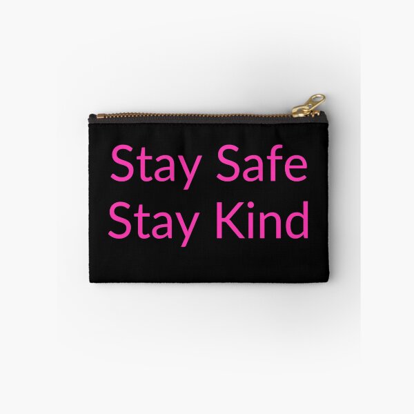 Item preview, Stay Safe & Kind in Pink designed and sold by FunShirtDesigns.