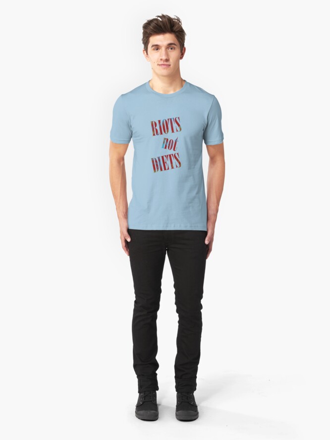Alternate view of Riots not Diets Slim Fit T-Shirt