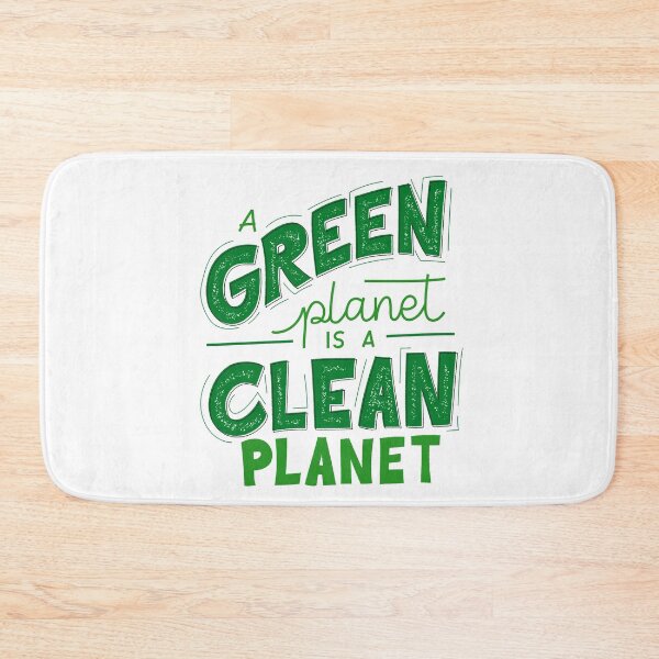 Item preview, A Green Planet is a Clean Planet - Sustainable Quotes  designed and sold by KarolinaPaz.