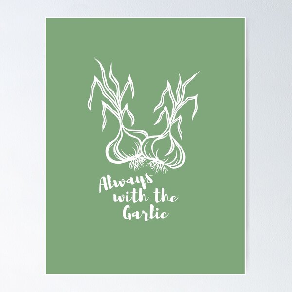 Item preview, Always with the Garlic | Garlic Bulbs Design designed and sold by Monochromatics by Corie Mae Dark.