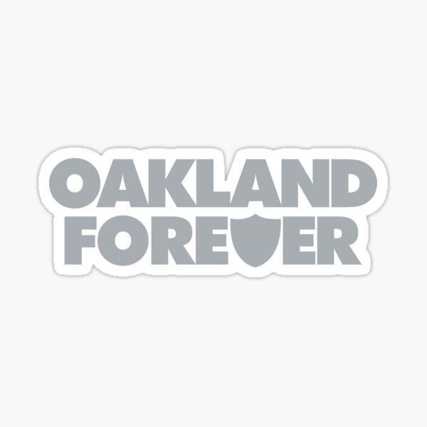 Oakland Forever - Silver Sticker