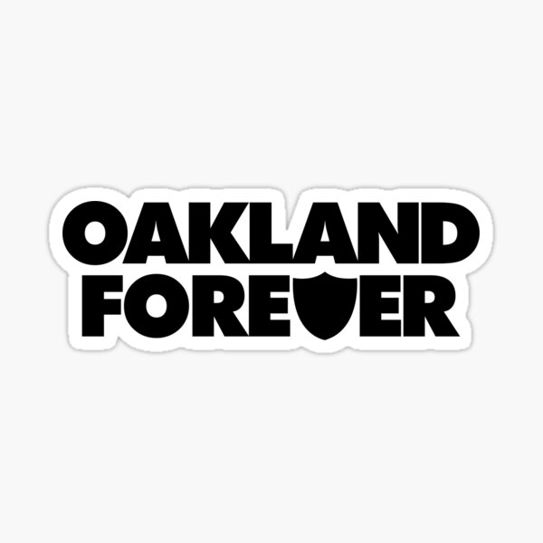 Oakland Forever - Black Sticker