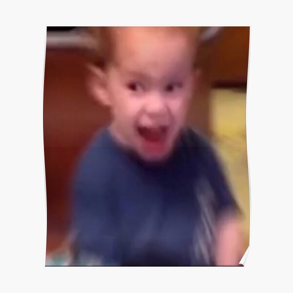 "Screaming Kid Meme" Poster for Sale by Haya20 Redbubble