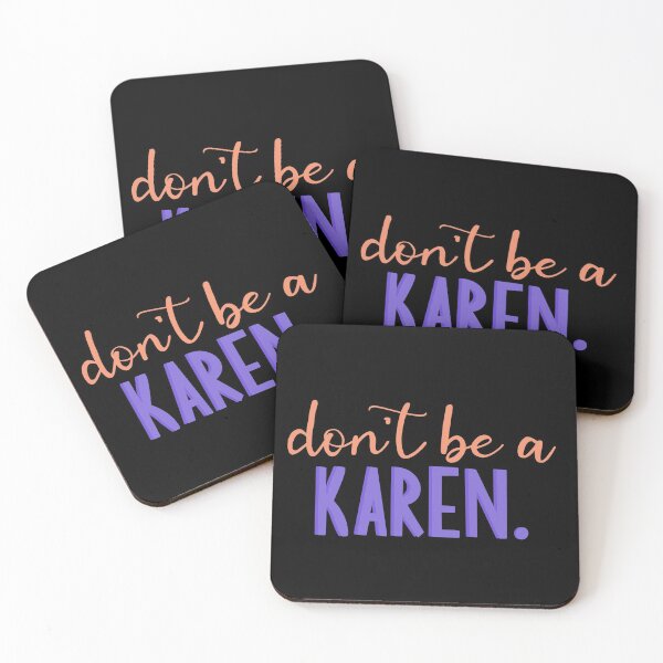 Item preview, Don't Be a Karen. designed and sold by kaylanettleton.