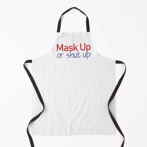 Item preview, Mask Up or Shut Up designed and sold by Pellucid.
