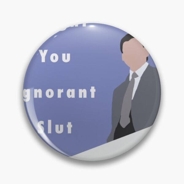 Item preview, Dwight you ignorant slut sticker  designed and sold by Maddie-135.