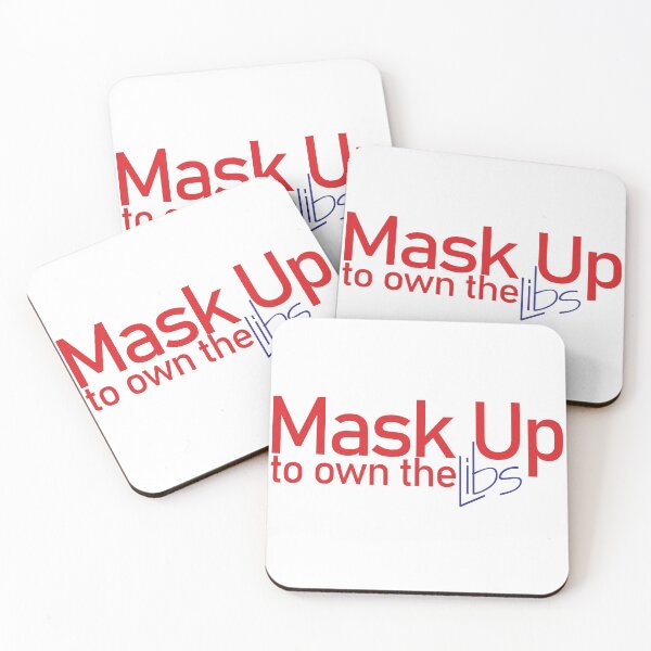 Item preview, Mask Up to Own the Libs designed and sold by Pellucid.