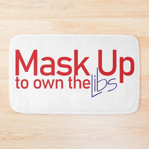 Item preview, Mask Up to Own the Libs designed and sold by Pellucid.