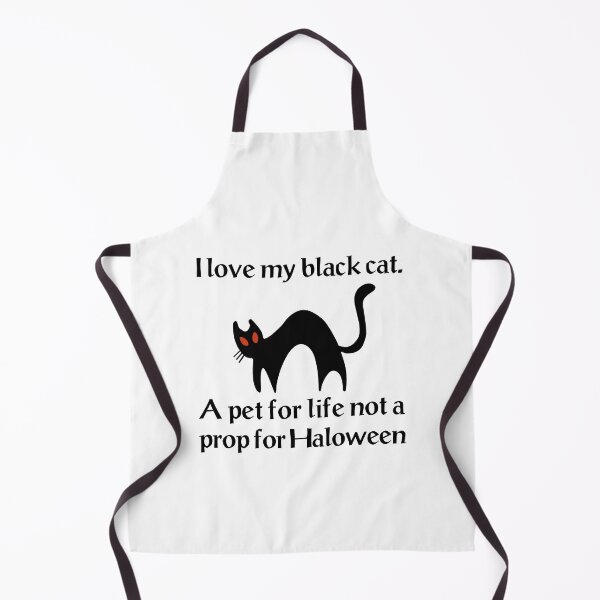 Item preview, I love my black cat A pet for life not a prop for haloween designed and sold by paxue257.