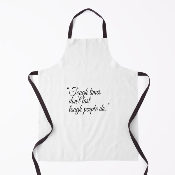 Item preview, "Tough times don't last tough people do." Quote designed and sold by agsduy.