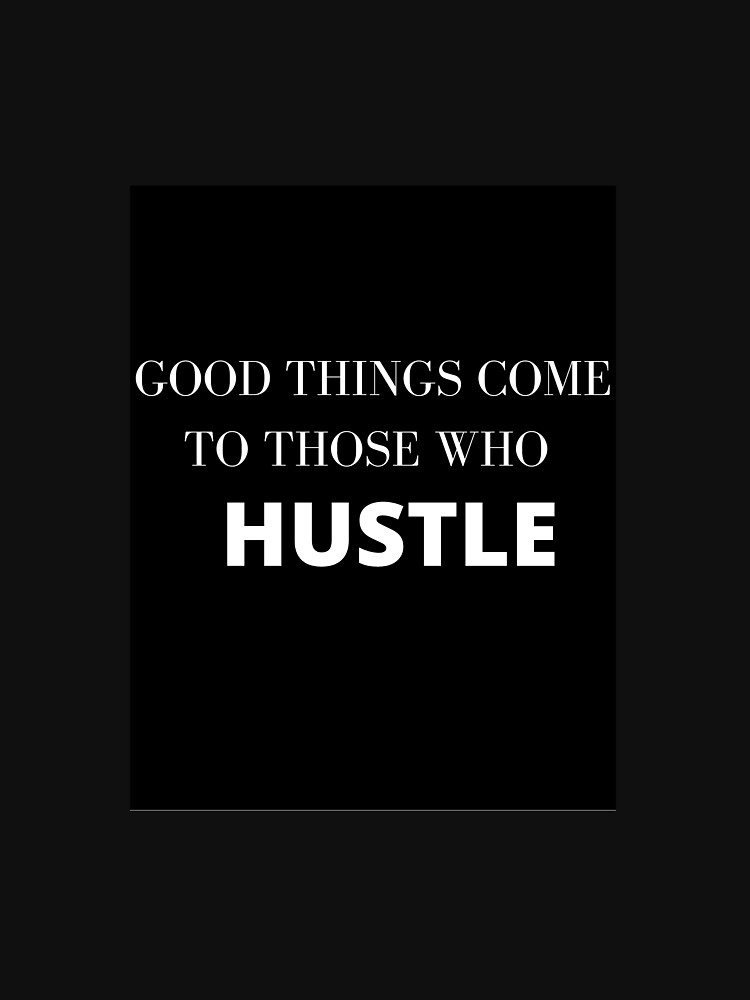 HUSTLE or loose by emmbrl10