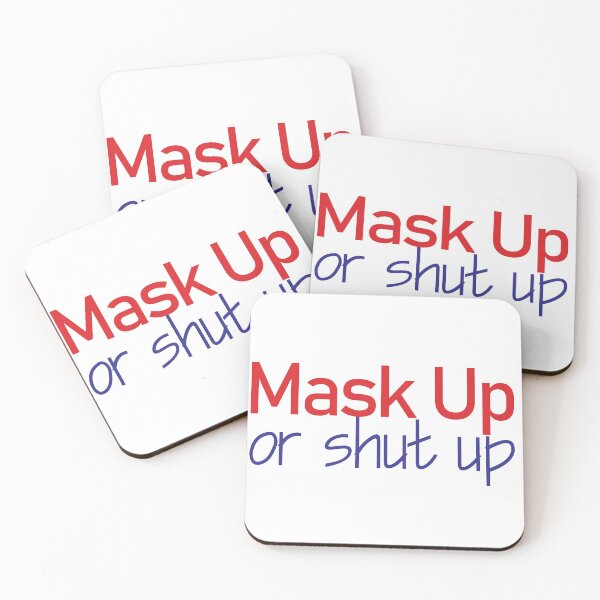 Item preview, Mask Up or Shut Up designed and sold by Pellucid.