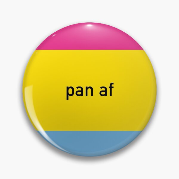 Item preview, Pansexual Af designed and sold by Ginita7900.