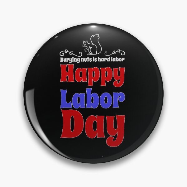 Item preview, Squirrel Lovers Funny Labor Day designed and sold by Life Is Beautiful.