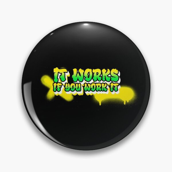 Item preview, It Works If You Work It designed and sold by JodyzDesigns.
