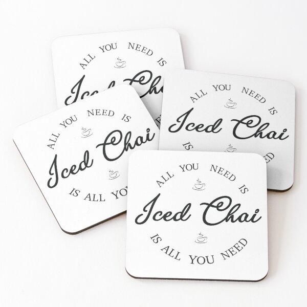 Item preview, All You NeedIs Iced Chai designed and sold by trinhtrinh.