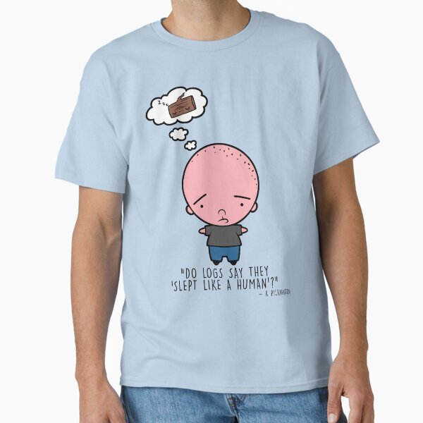 Item preview, Slept like a human designed and sold by perdita00.