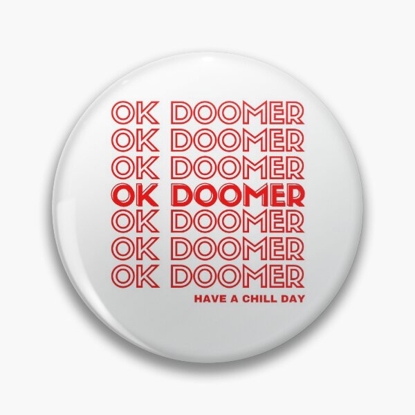Item preview, OK Doomer - Have A Chill Day designed and sold by molamode.