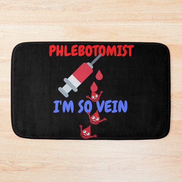 Item preview, PHLEBOTOMIST-IM SO VEIN  Cute Funny Hematology    /Micro designed and sold by Hippiesole.