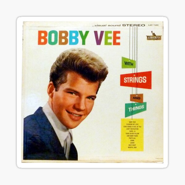"Bobby Vee, Strings and Things, Rockabilly, Pop, Teen Idol, 50's