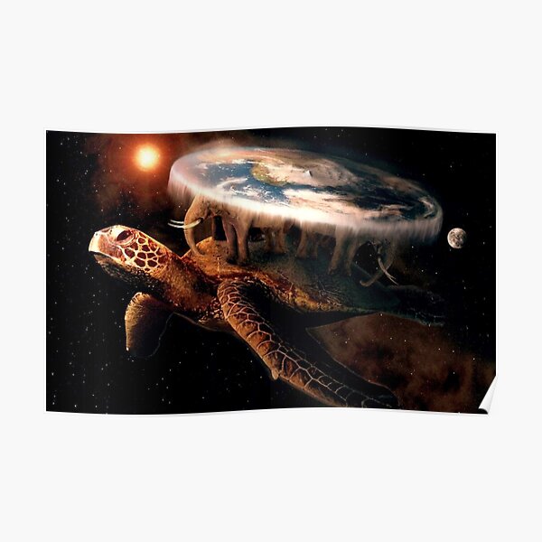 Flat Earth Turtle Poster