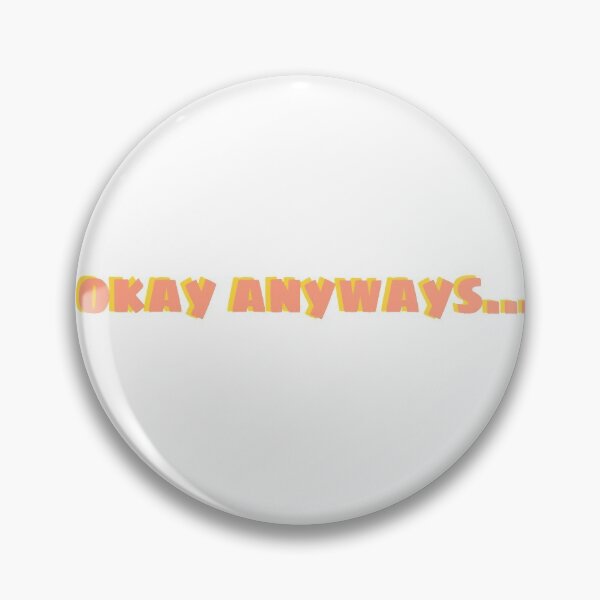 Item preview, Okay anyways ... design designed and sold by saigev.